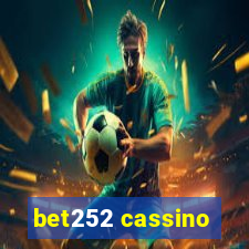 bet252 cassino